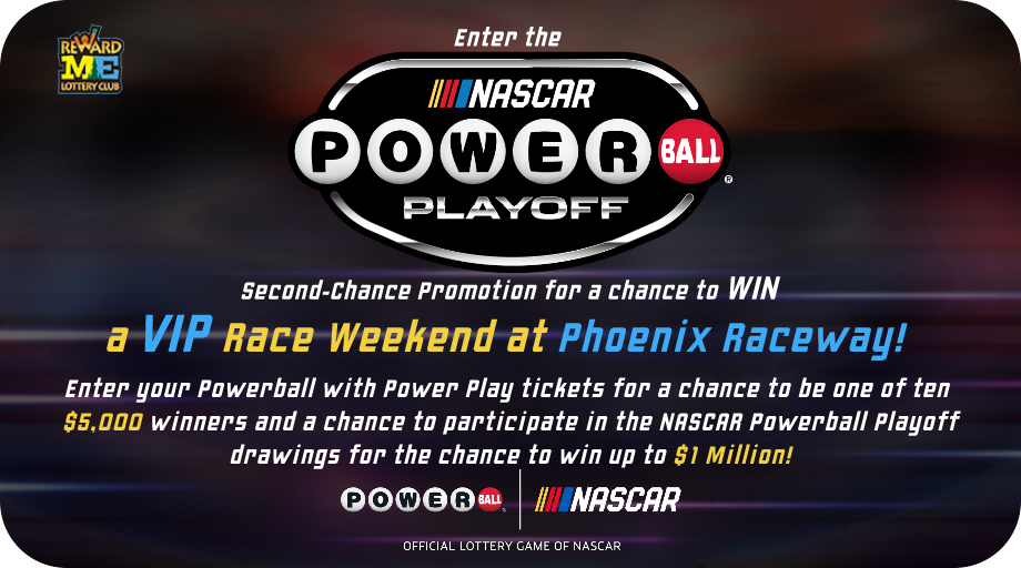 NASCAR Powerball Playoff Second Chance Promotion